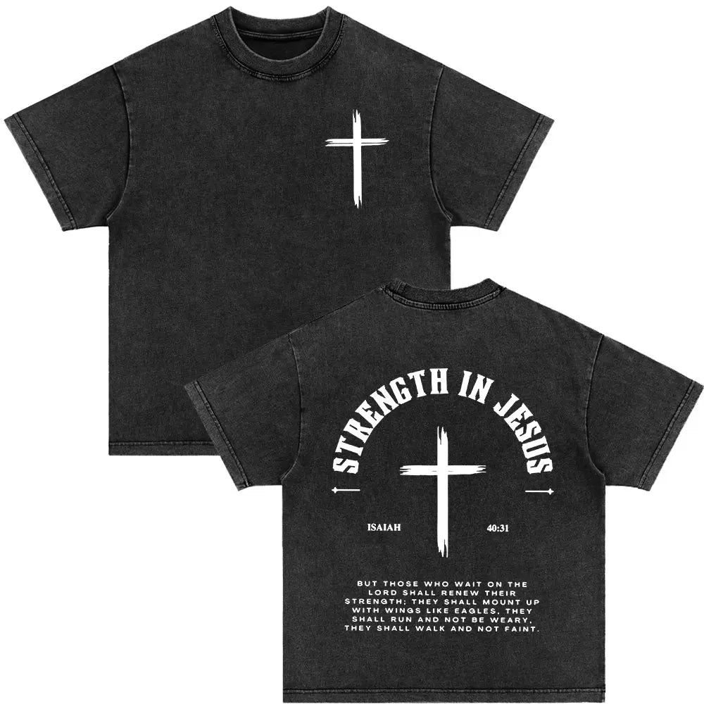 Christian Strength in Jesus Bible Verse Vintage Washed T-shirts Men Women Fashion Harajuku Oversized T Shirt 100% Cotton T-shirt