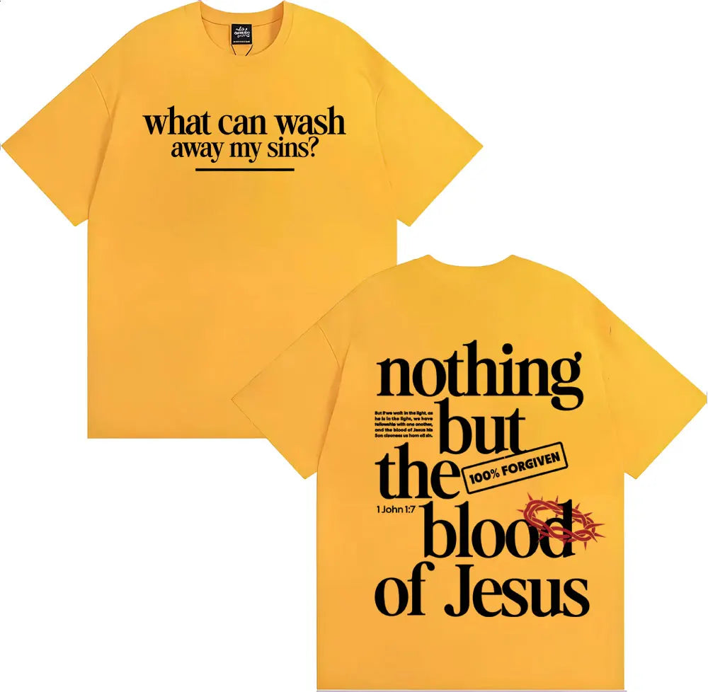 Nothing But The Blood of Jesus Christian Comfort Graphics T-shirts Men Women Summer Fashion Street T Shirt High Quality T Shirts