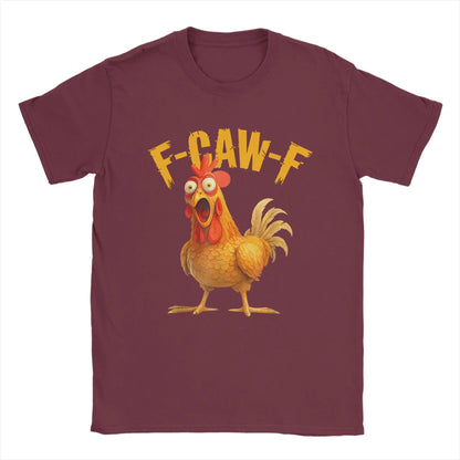 Funny F Caw F Chicken FCAWF T-Shirt | Men’s 100% Cotton Graphic Tee