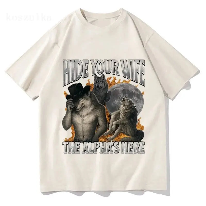 Hide Your Wife “The Alpha Is Here” Funny Werewolf Graphic T-Shirt | Unisex Cotton Tee