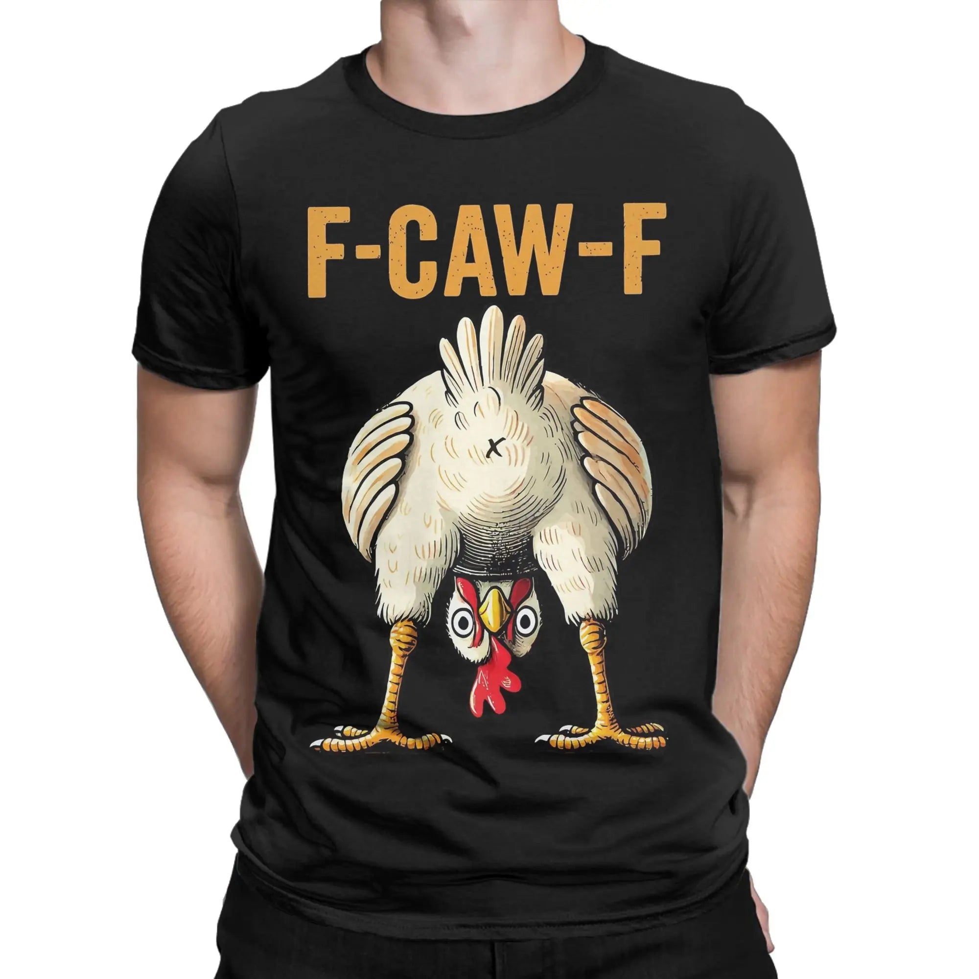 Funny F-Caw-F Chicken Graphic T-Shirt | Unisex Pure Cotton Casual Tee
