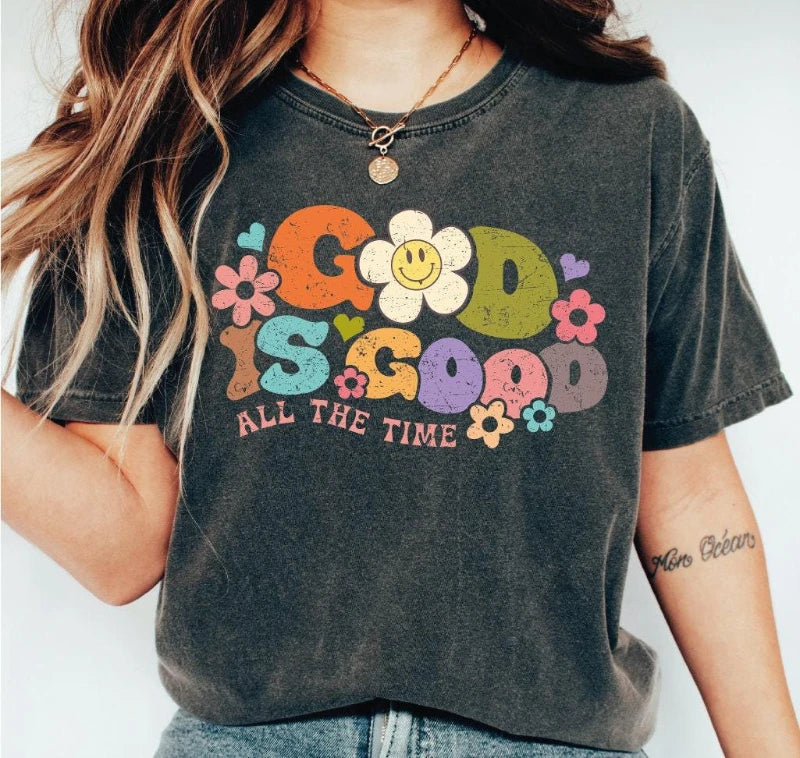 New Spring Summer Arrivals Retro Christian Shirt, God Is Good All The Time Shirt, God Lover Shirt, Religious Shirt, Floral