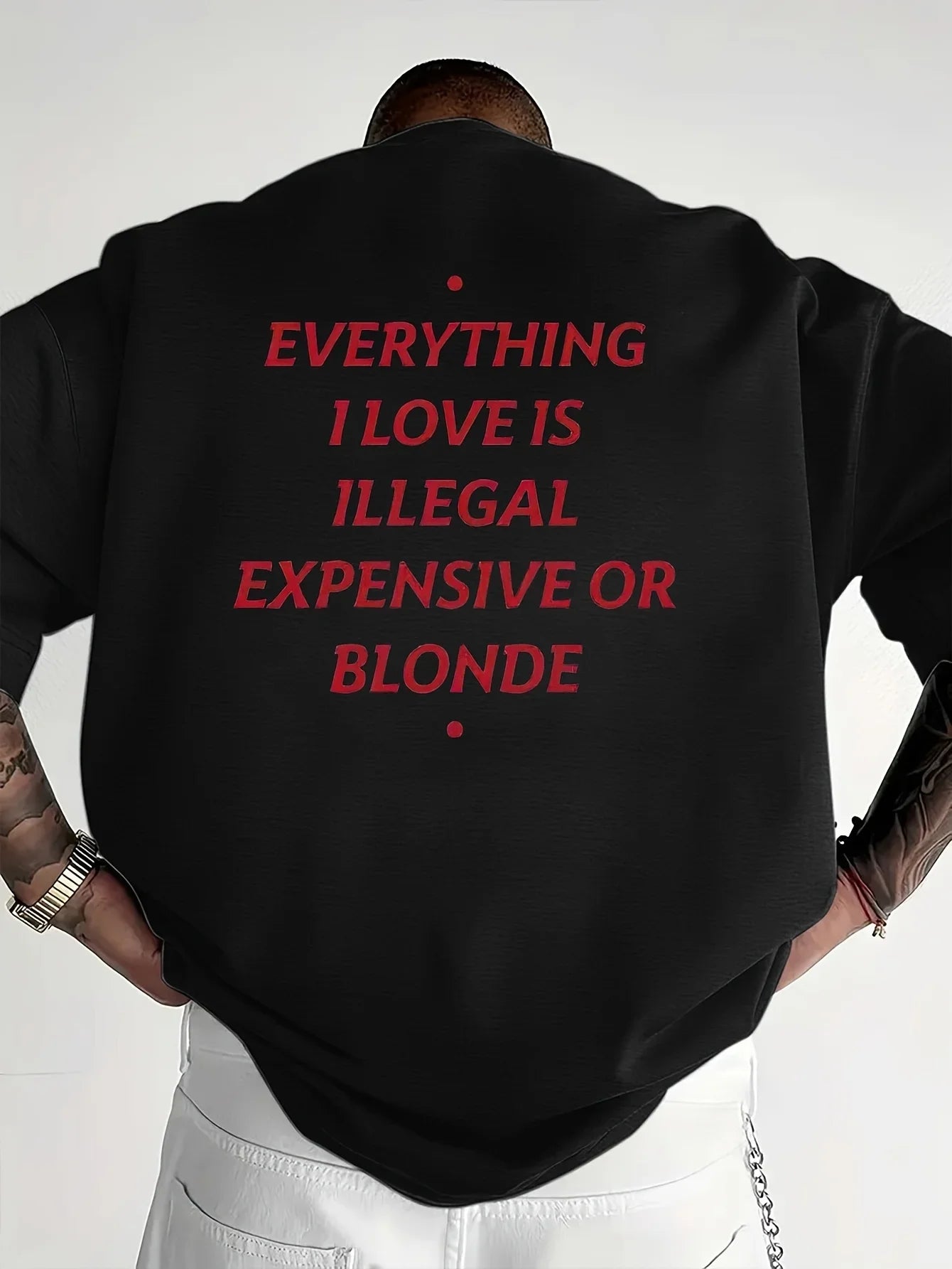 Everything I Love Is Illegal Slogan T-Shirt | Breathable Cotton Short Sleeve Casual Tee