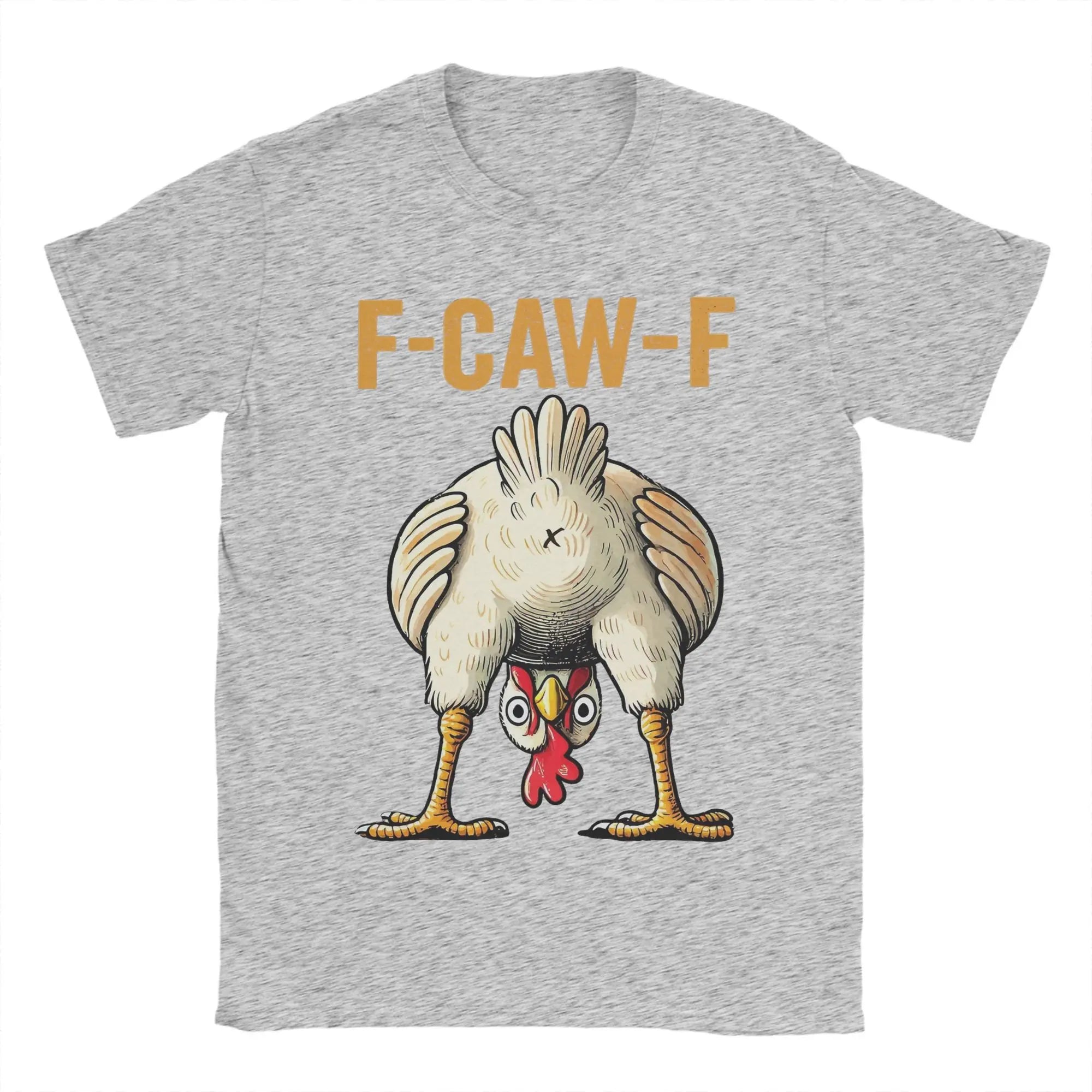 Funny F-Caw-F Chicken Graphic T-Shirt | Unisex Pure Cotton Casual Tee