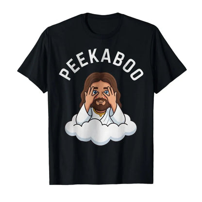 Peekaboo Jesus Funny Christian Meme T-shirt For Men Women 100% Cotton T Shirts Short Sleeve Tops 0318-1