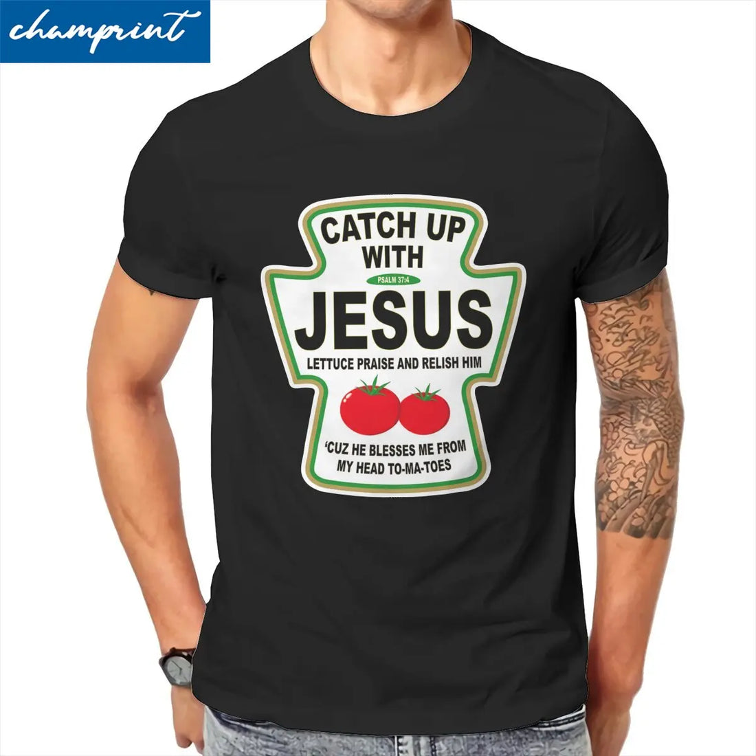Christian Catch Up With Jesus Ketchup Men&