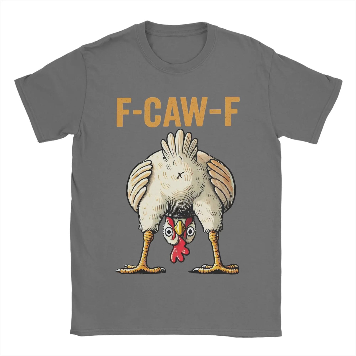 Funny F-Caw-F Chicken Graphic T-Shirt | Unisex Pure Cotton Casual Tee