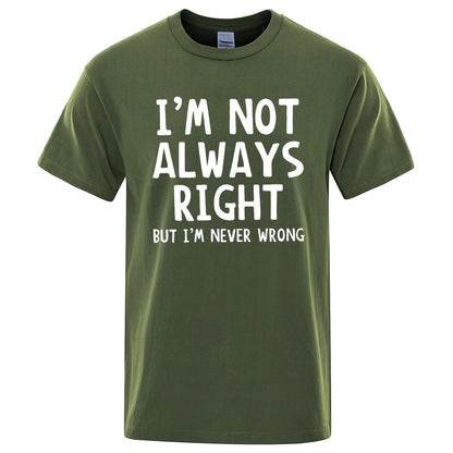 I’m Not Always Right” Graphic T-Shirt – Casual Oversized Men’s Tee