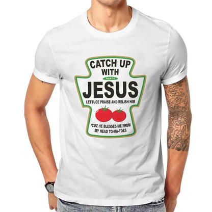 Christian Catch Up With Jesus Ketchup Men&