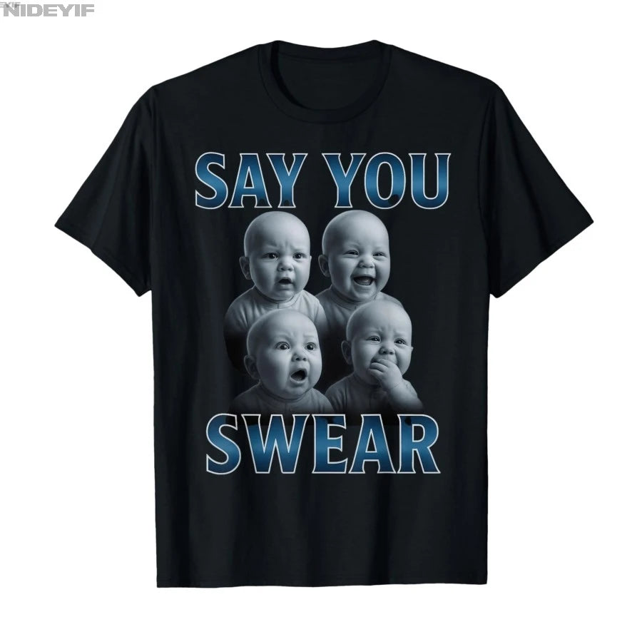 Unisex Cartoon Meme T-Shirt | Say You Swear AI Baby Print