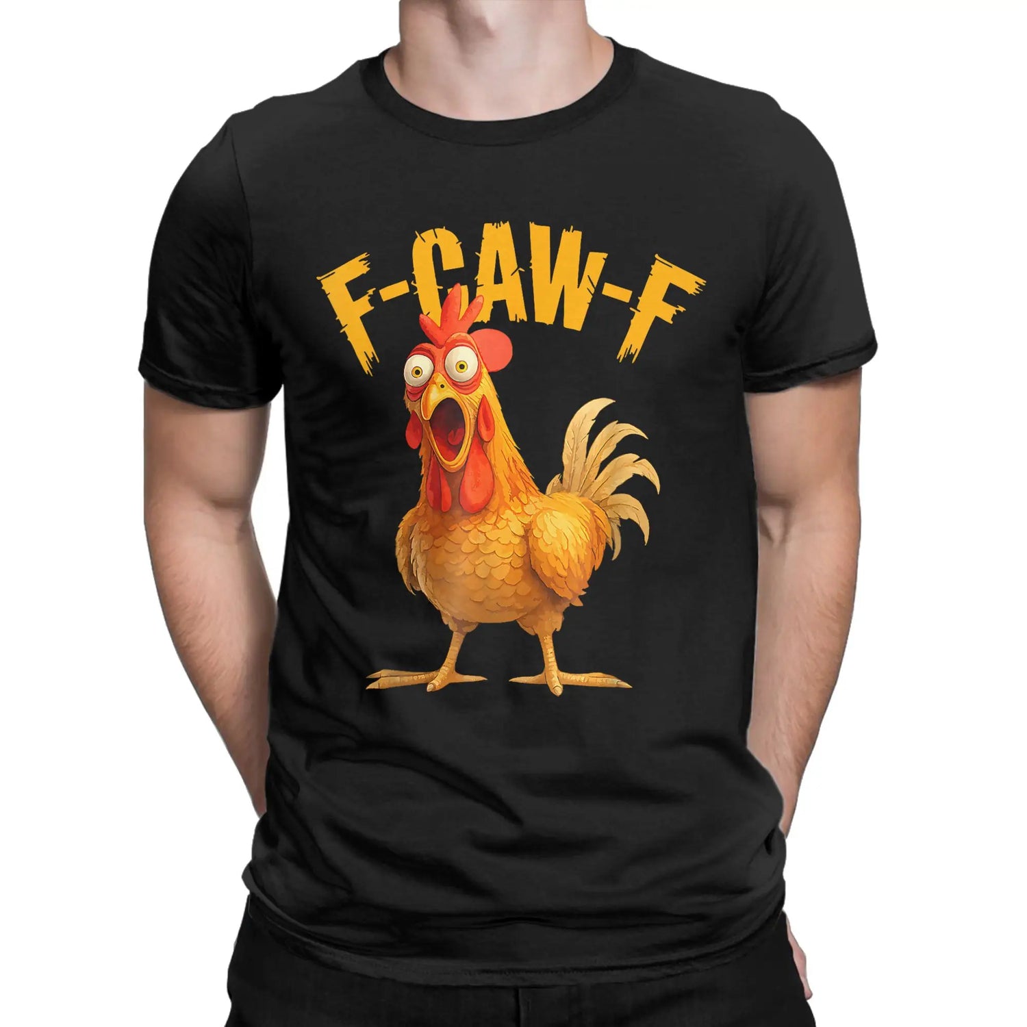 Funny F Caw F Chicken FCAWF T-Shirt | Men’s 100% Cotton Graphic Tee