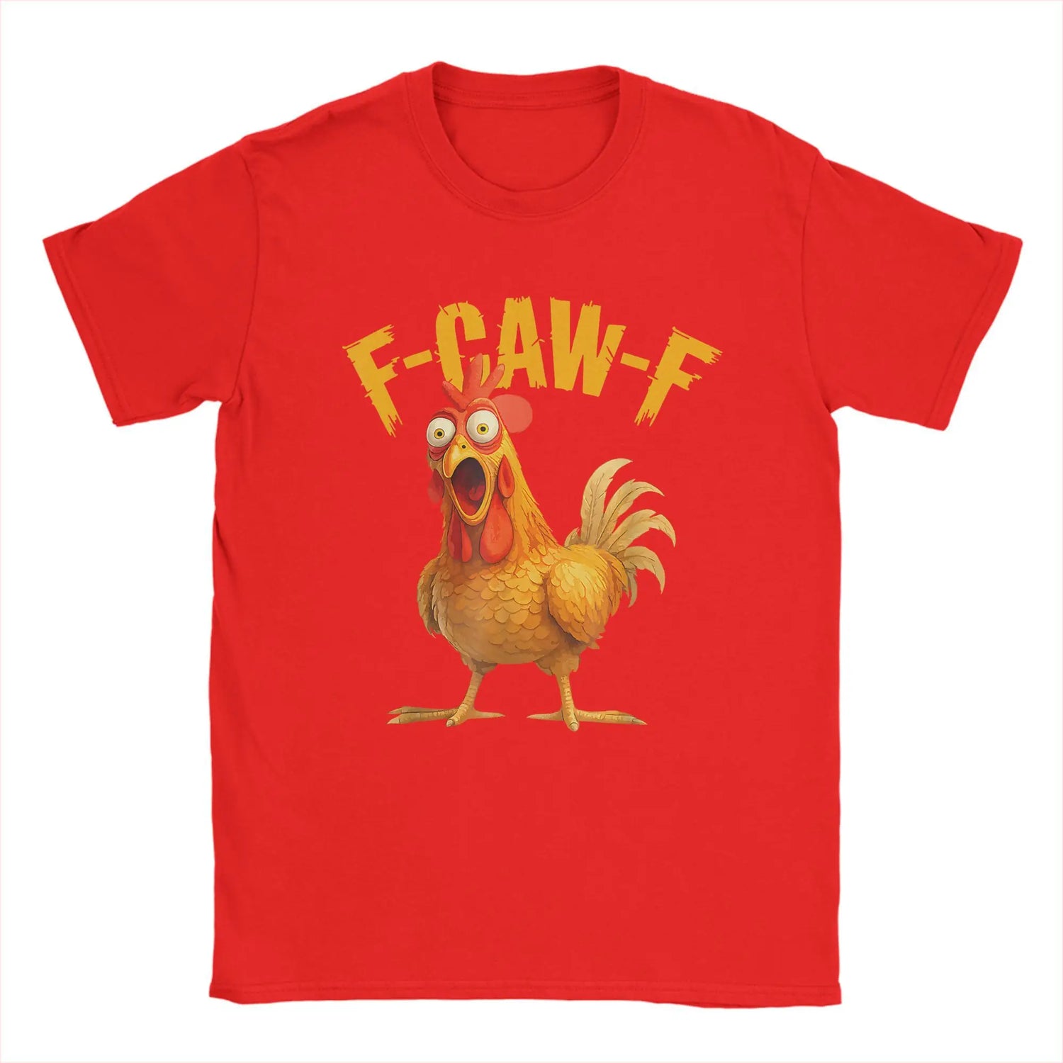 Funny F Caw F Chicken FCAWF T-Shirt | Men’s 100% Cotton Graphic Tee