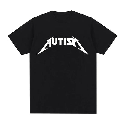 Autism Metal Rock Meme T-Shirt | Oversized Hip Hop Streetwear Unisex Tee