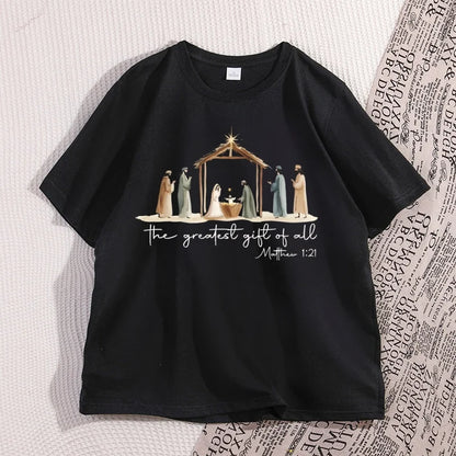 The Greatest Gift of All Tshirt Nativity Religious Christmas T Shirt Jesus Love T-Shirt Casual Cotton Round Neck Graphic Tees